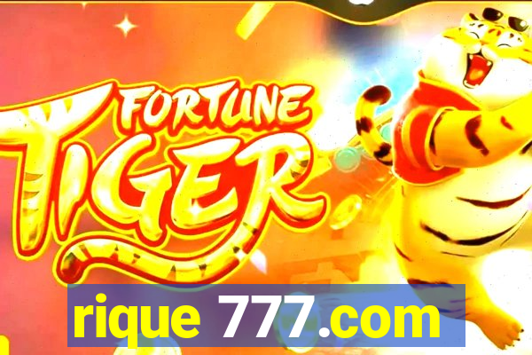 rique 777.com